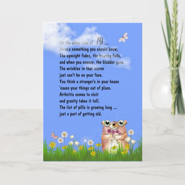 70th Birthday Humor Getting Old Card (Front)