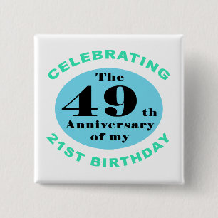 70th Birthday Humor Pinback Button