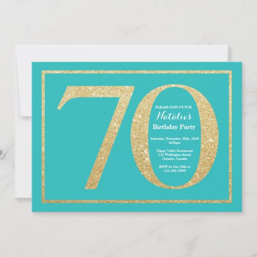 70th Birthday Invitation Teal and Gold Glitter