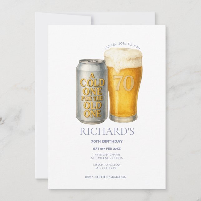 70th Birthday Man, Fun Cold One for the Old One Invitation (Front)