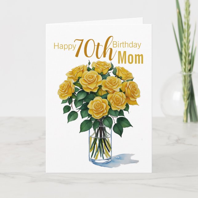 70th Birthday Mom Yellow Rose Bouquet Card (Front)