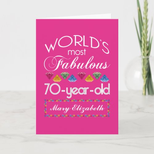 70th Birthday Most Fabulous Colorful Gems Pink Card