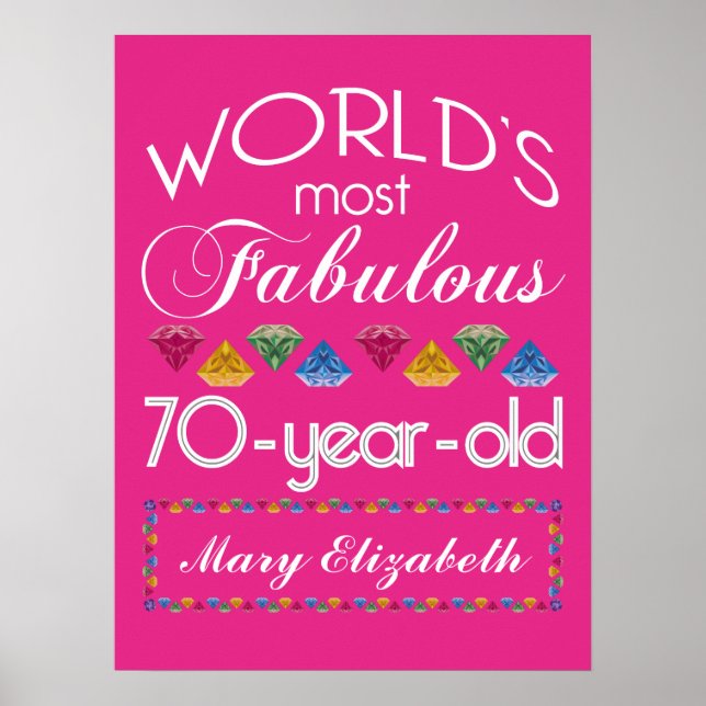 70th Birthday Most Fabulous Colorful Gems Pink Poster (Front)
