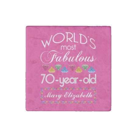 70th Birthday Most Fabulous Colorful Gems Pink Stone Magnet