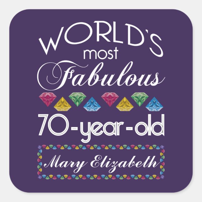 70th Birthday Most Fabulous Colorful Gems Purple Square Sticker (Front)