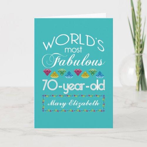 70th Birthday Most Fabulous Colorful Gems Turquois Card