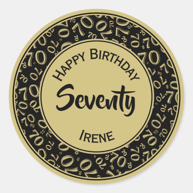 70th Birthday Number 70 Pattern Gold and Black Classic Round Sticker (Front)