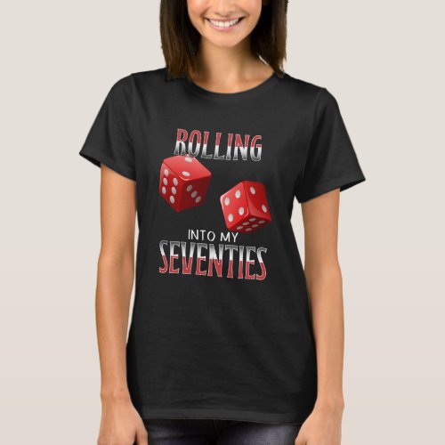 70th Birthday Old Man Casino Dice Games T_Shirt