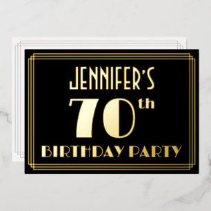 70th Birthday Party: Art Deco Look “70”, w/ Name Foil Invitation