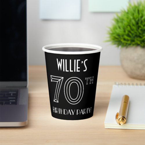 70th Birthday Party Art Deco Style  Custom Name Paper Cups