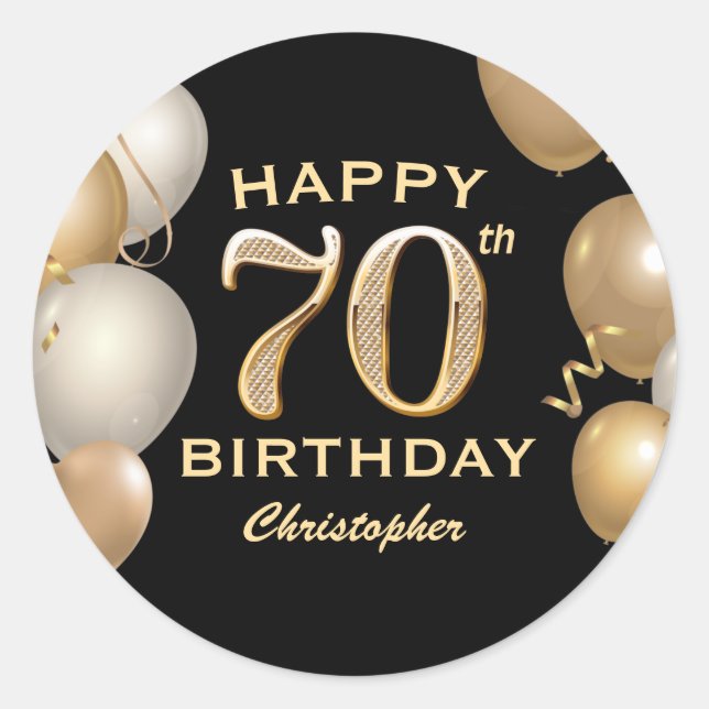 70th Birthday Party Black and Gold Balloons Classic Round Sticker (Front)