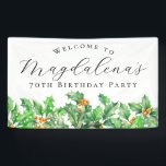 70th Birthday Party December Birth Flower Welcome Banner<br><div class="desc">Elegant winter watercolor green holly sprigs create a beautiful holiday greenery border at the bottom of this birthday party welcome banner,  green holly is the December birth flower. A trendy font combination gives it a modern vibe. All of the text is editable.</div>