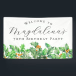 70th Birthday Party December Birth Flower Welcome Banner<br><div class="desc">Elegant winter watercolor green holly sprigs create a beautiful holiday greenery border at the bottom of this birthday party welcome banner,  green holly is the December birth flower. A trendy font combination gives it a modern vibe. All of the text is editable.</div>