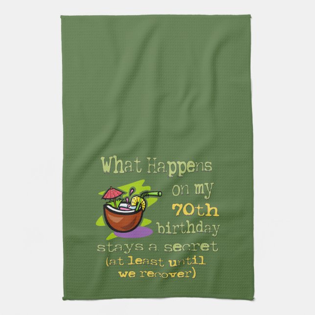 70th Birthday Party Gifts. What happens on my 70th Towel (Vertical)