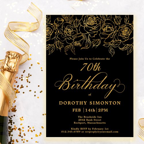 70th Birthday Party Gold Rose Floral Black Invitation