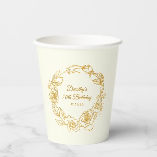 70th Birthday Party Luxe Gold Rose White Paper Cups