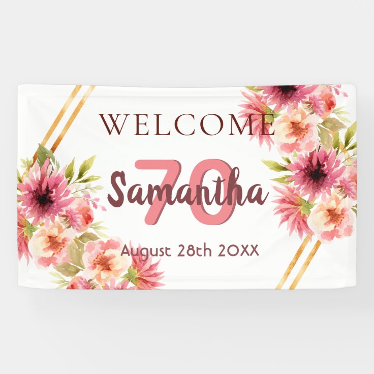 70th birthday party pink gold flowers white banner | Zazzle