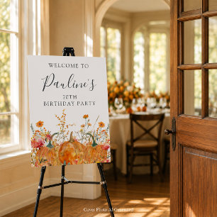70th Birthday Party Pumpkin Wildflower Welcome Foam Board