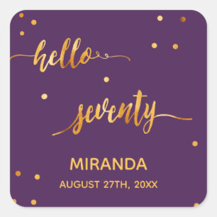 70th birthday party purple gold hello seventy name square sticker