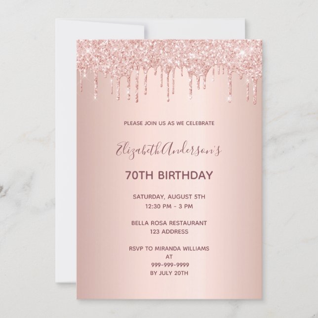70th birthday party rose gold drips  invitation (Front)