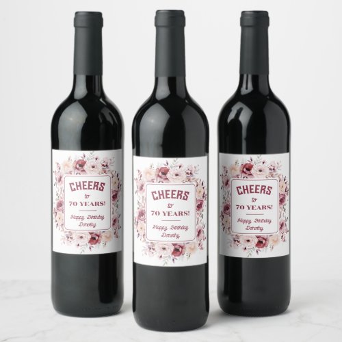 70th Birthday Personalized Burgundy Pink Floral  Wine Label