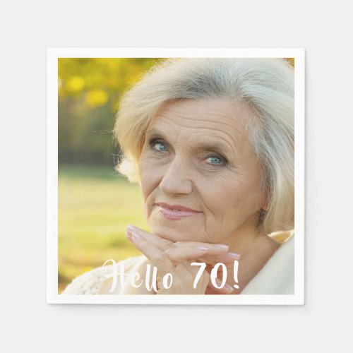 70th birthday photo hello 70 woman napkins