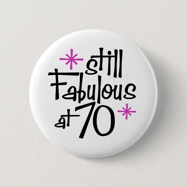 70th Birthday Pinback Button (Front)