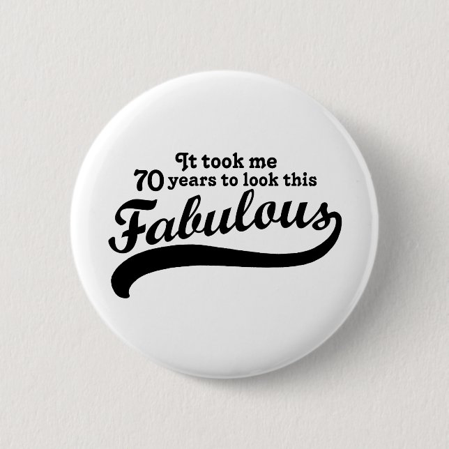 70th Birthday Pinback Button (Front)
