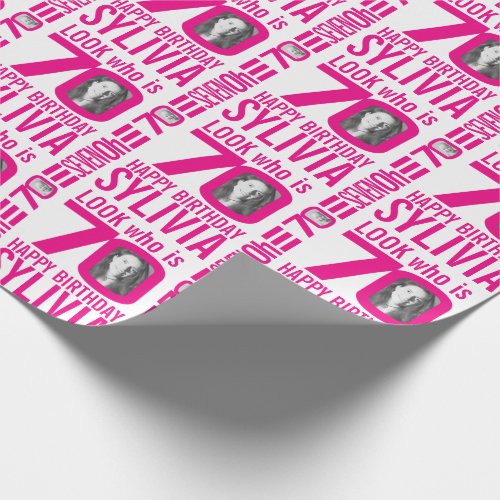 70th birthday pink look 70 custom photo name wrapping paper