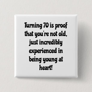 70th birthday quotes button