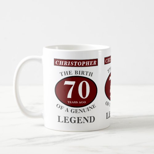 70th Birthday Red Genuine Legend Add Your Name Coffee Mug