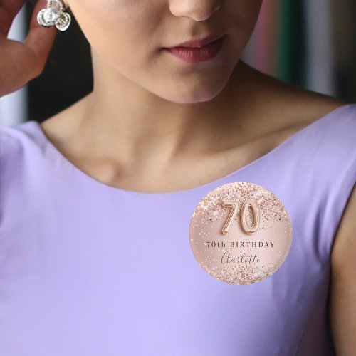 70th birthday rose gold blush glitter name tag button