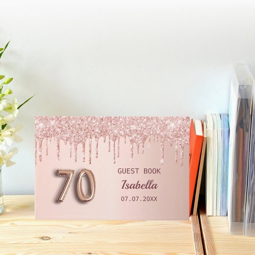 70th birthday rose gold glitter drips name guest book