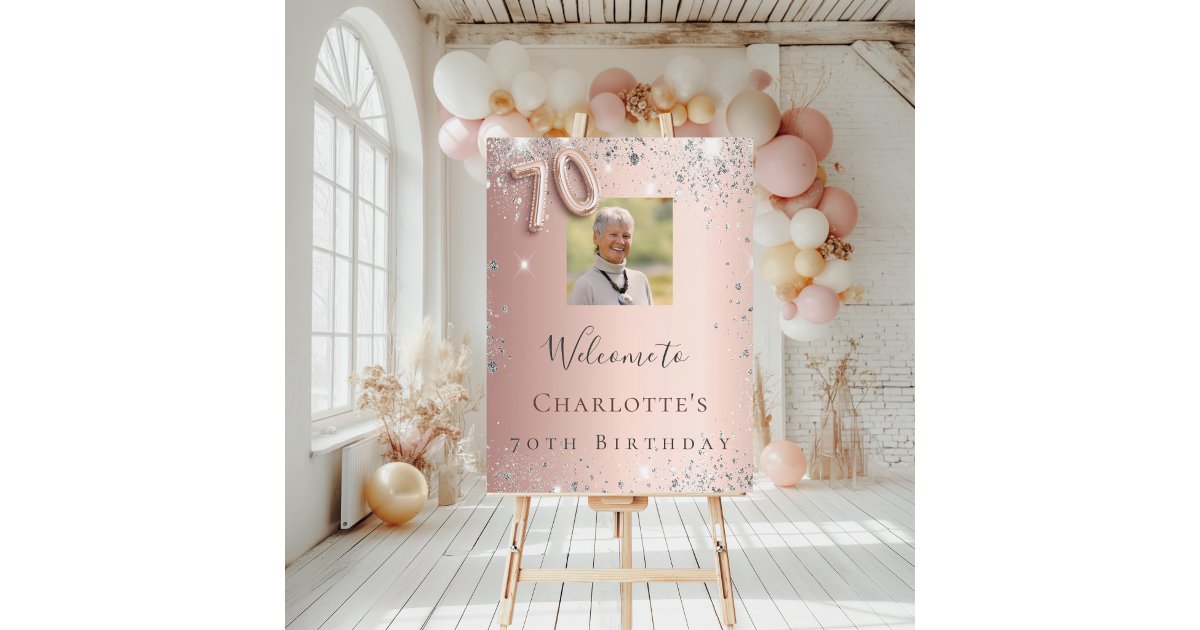 70th birthday rose gold photo silver welcome foam board