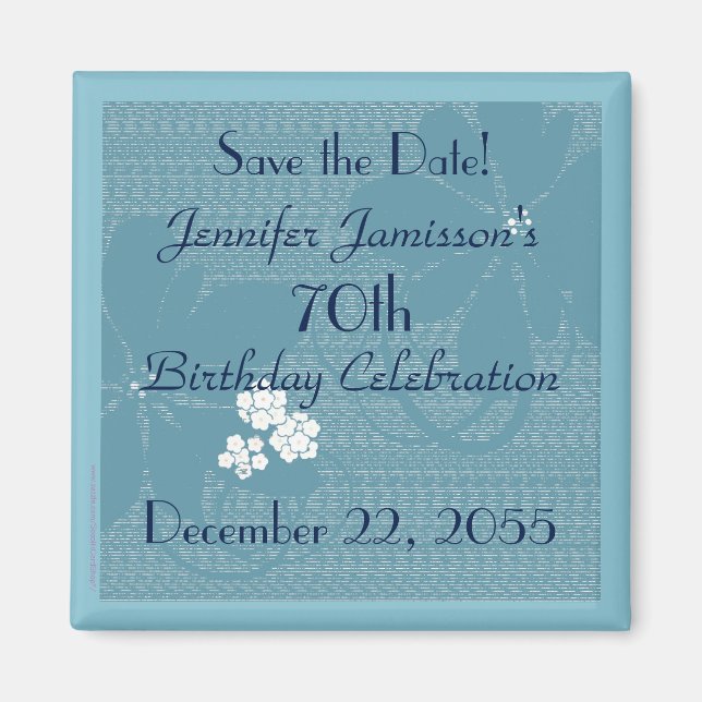 70th Birthday Save the Date Blue Floral Magnet (Front)