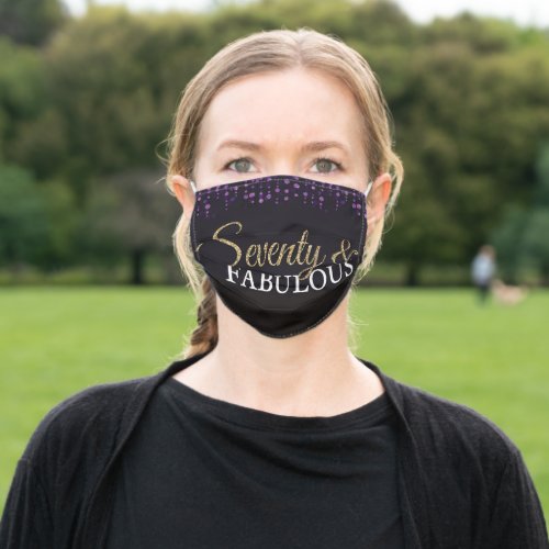 70th Birthday Seventy and Fabulous Purple and Gold Adult Cloth Face Mask