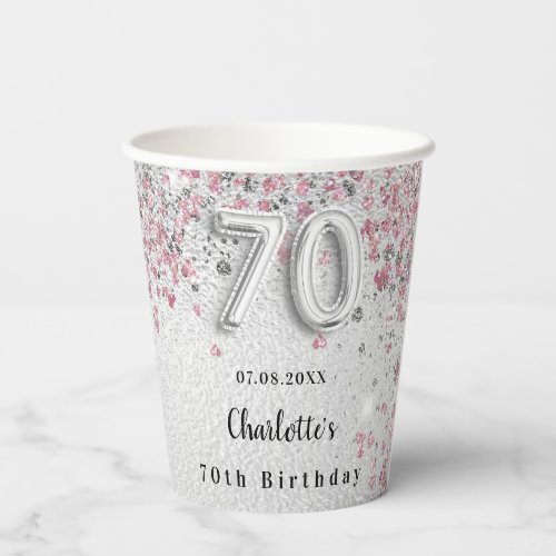 70th birthday silver pink glitter name paper cups