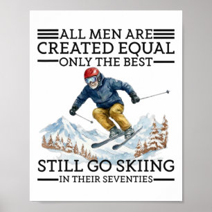 70th Birthday Skier Gifts Man 70 Years Old Skiing  Poster
