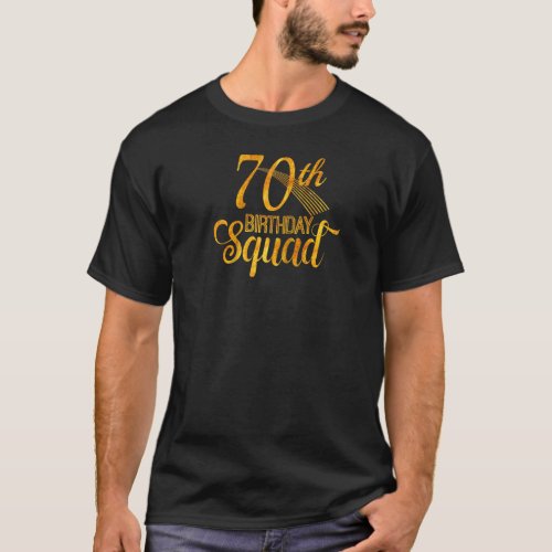 70th Birthday Squad Party Bday Yellow Gold Raglan T_Shirt
