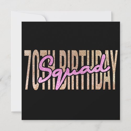 70th birthday squad quote sayings invitation