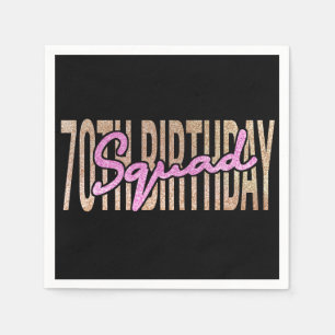 70th birthday squad quote sayings napkins