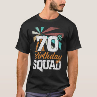 70th Birthday Squad Retro Men Women 70 Years Old T-Shirt