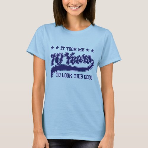 70th Birthday T_Shirt