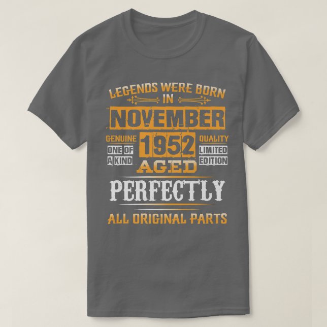 70th Birthday Tee Legends Born In November 1952 70 (Design Front)