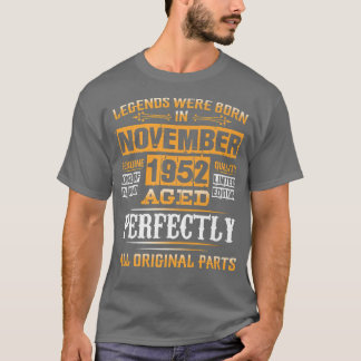 70th Birthday Tee Legends Born In November 1952 70
