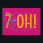 70th Birthday - the Big 7-OH! Invitation<br><div class="desc">A great invitation for 70th birthday party with a sense of humor about turning 70. Personalize it by adding the honoree's name. Just click the customize button!</div>
