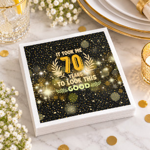 70th Birthday took me 70 years to look this good Napkins