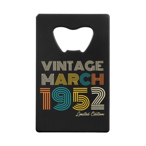 70th Birthday Vintage March 1952 Credit Card Bottle Opener