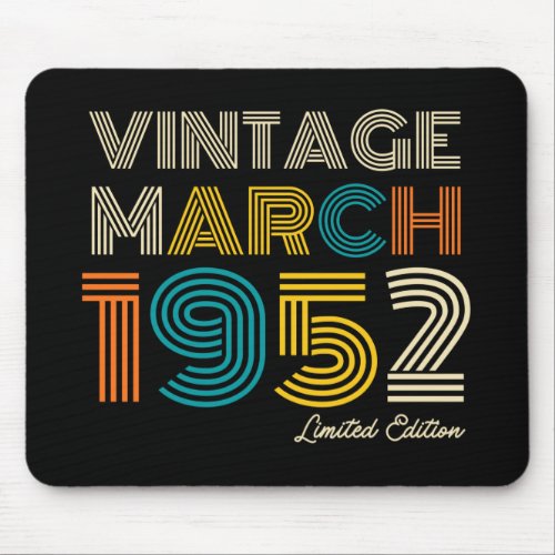 70th Birthday Vintage March 1952 Mouse Pad