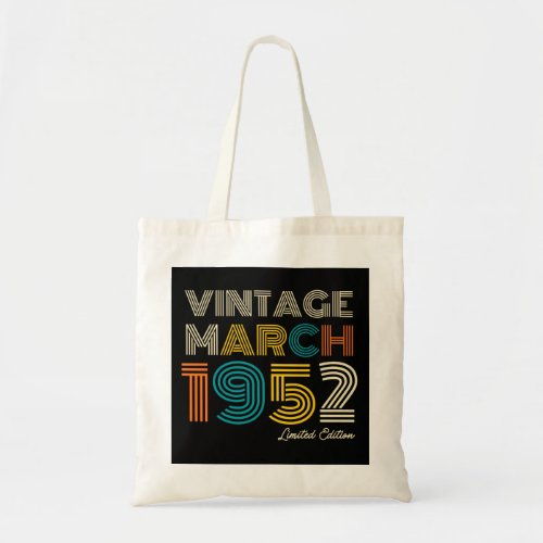 70th Birthday Vintage March 1952 Tote Bag